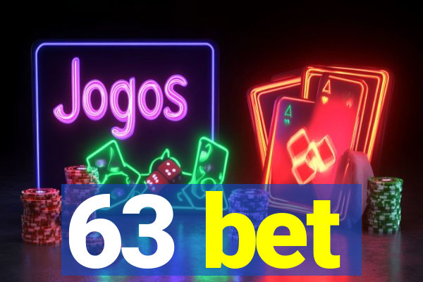 63 bet